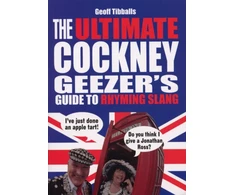KNYGA Bookshop Ultimate Cockney Geezer's Guide to Rhyming Slang