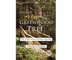 KNYGA Thomas Hardy Under the Greenwood Tree