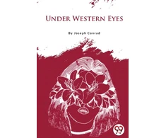 KNYGA Joseph Conrad Under Western Eyes