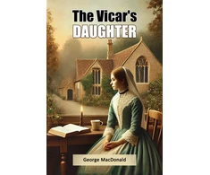 KNYGA George Macdonald Vicar's Daughter (Edition2024)
