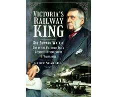 KNYGA Geoff Scargill Victoria's Railway King