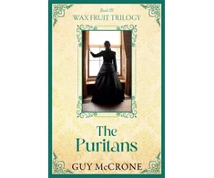 KNYGA Bookshop Wax Fruit Trilogy: The Puritans