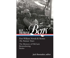 KNYGA Wendell Berry: Port William Novels &amp; Stories: The Postwar Years (LOA #381)