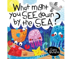 KNYGA Bookshop What Might You See Down by the Sea?