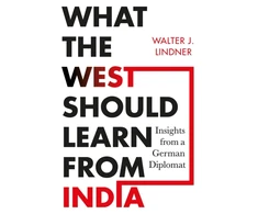 KNYGA Walter J Lindner What the West Should Learn from India