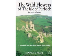 KNYGA Bookshop Wild Flowers of the Isle of Purbeck - Second Edition