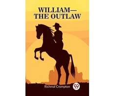 KNYGA Richmal Crompton William the outlaw (Edition2023)