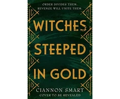 KNYGA Ciannon Smart Witches Steeped in Gold