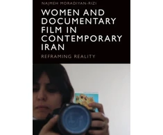 KNYGA Bookshop Women and Documentary Film in Contemporary Iran