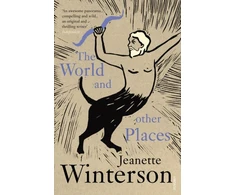 KNYGA Jeanette Winterson The World and Other Places
