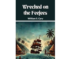 KNYGA Bookshop Wrecked on the Feejees (Edition2024)