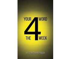 KNYGA Ralston Edward Frazer Your Word for the Week