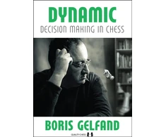 KNYGA Boris Gelfand Dynamic Decision Making in Chess