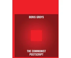 KNYGA Boris Groys Communist Postscript