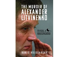 KNYGA Boris Volodarsky Murder of Alexander Litvinenko