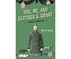 KNYGA Brad Neely You, Me, and Ulysses S. Grant