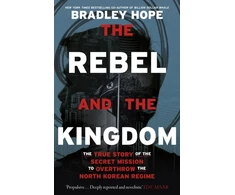 KNYGA Bradley Hope Rebel and the Kingdom