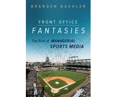 KNYGA Branden Buehler Front Office Fantasies