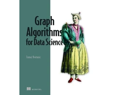 KNYGA Bratanic Tomaz Graph Algorithms for Data Science