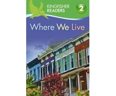 KNYGA Brenda Stones Kingfisher Readers: Where We Live (Level 2: Beginning to Read Alone)