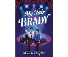 KNYGA Brian D Kennedy My Fair Brady