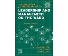 KNYGA Brian Dolan Clinician's Survival Guide to Leadership and Management on the Ward
