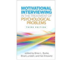 KNYGA Brian L Burke Motivational Interviewing in the Treatment of Psychological Problems, Third Edition