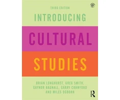 KNYGA Brian Longhurst Introducing Cultural Studies
