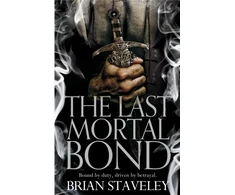 KNYGA Brian Staveley Last Mortal Bond