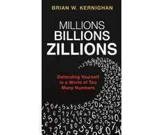 KNYGA Brian W Kernighan Millions, Billions, Zillions