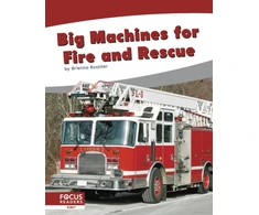 KNYGA Brienna Rossiter Big Machines for Fire and Rescue