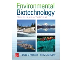 KNYGA Bruce E Rittmann Environmental Biotechnology: Principles and Applications, Second Edition