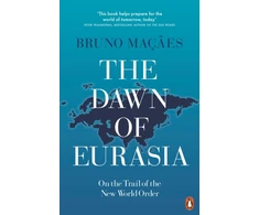 KNYGA Bruno Macaes Dawn of Eurasia