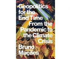 KNYGA Bruno Macaes Geopolitics for the End Time