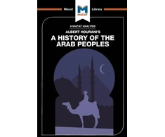 KNYGA Bryan Gibson Analysis of Albert Hourani's A History of the Arab Peoples