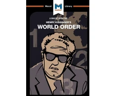 KNYGA Bryan Gibson Analysis of Henry Kissinger's World Order