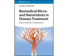 KNYGA C Mao Biomedical Micro- and Nanorobots in Disease Treatment