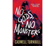 KNYGA Cadwell Turnbull No Gods, No Monsters