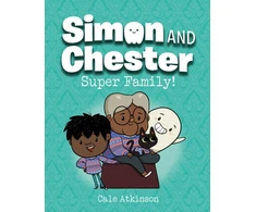 KNYGA Cale Atkinson Super Family (Simon and Chester Book #3)