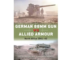 KNYGA Campbell David German 88mm Gun vs Allied Armour