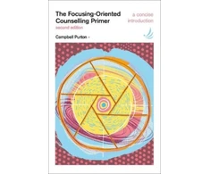KNYGA Campbell Purton Focusing-Oriented Counselling Primer (second edition)