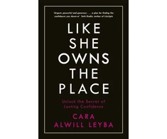 KNYGA Cara Alwill Leyba Like She Owns the Place