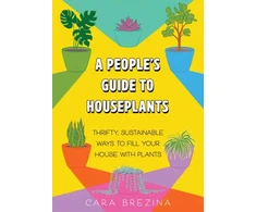 KNYGA Cara Brezina People's Guide to Houseplants