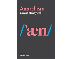 KNYGA Carissa Honeywell Anarchism