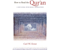 KNYGA Carl W Ernst How to Read the Qur'an