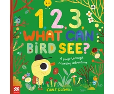 KNYGA Carly Gledhill 1, 2, 3, What Can Bird See?