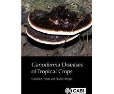 KNYGA Carmel A Pilotti Ganoderma Diseases of Tropical Crops