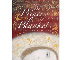 KNYGA Carol Ann Duffy The Princess' Blankets