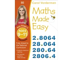 KNYGA Carol Vorderman Maths Made Easy: Decimals, Ages 9-11 (Key Stage 2)