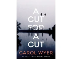 KNYGA Carol Wyer A Cut for a Cut